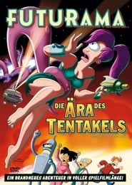 Futurama – Die Ära des Tentakels (2008)