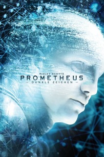 Prometheus - Dunkle Zeichen (2012)