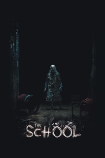 The School – Schule des Grauens (2018)