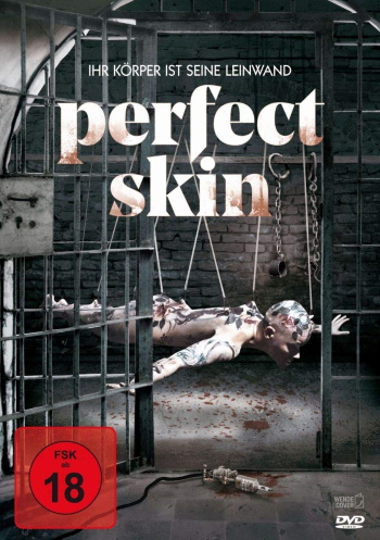 Perfect Skin - Ihr Körper ist seine Leinwand (2018)