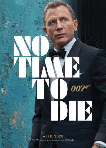JAMES BOND 007: Keine Zeit Zu Sterben (2020)