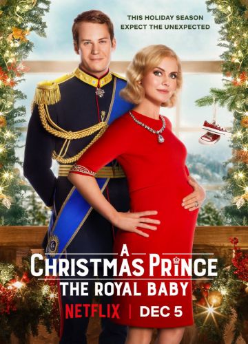 A Christmas Prince: The Royal Baby (2019)