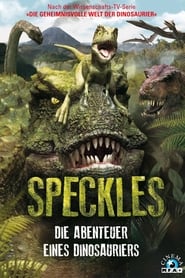 Speckles – Die Abenteuer eines Dinosauriers (2012)