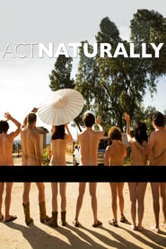 Act Naturally (2011)