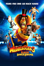 Madagascar 3 – Flucht durch Europa (2012)