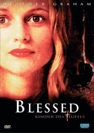 Blessed – Kinder des Teufels (2004)