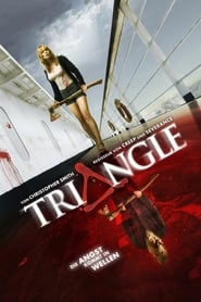 Triangle – Die Angst kommt in Wellen (2009)