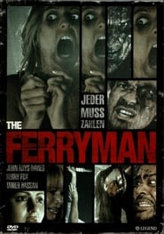 The Ferryman – Jeder muss zahlen (2007)