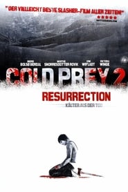 Cold Prey 2 Resurrection – Kälter als der Tod (2008)