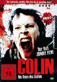 Colin – Die Reise des Zombie (2008)