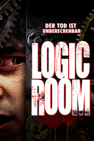 Logic Room – Der Tod ist unberechenbar (2007)