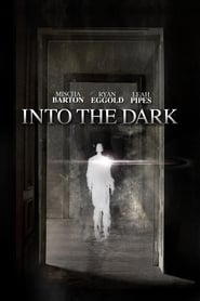 Into the Dark (2012)