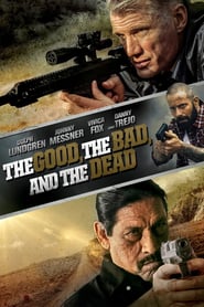 The Good, the Bad, and the Dead (2015)
