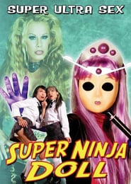 Super Ninja Doll (2007)