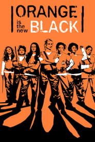 Serie &quot;Orange Is the New Black (2013)&quot; alle staffel und folgen - kostenlos