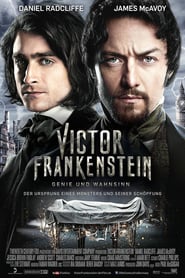 Victor Frankenstein – Genie und Wahnsinn (2015)