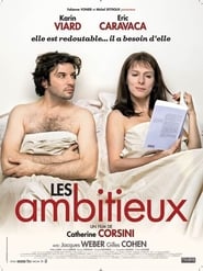 Les Ambitieux (2007)