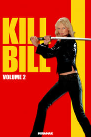 Kill Bill – Volume 2 (2004)