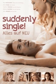 Suddenly Single! – Alles auf NEU (2014)