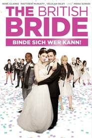 The British Bride – Binde sich wer kann! (2012)