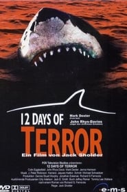 12 Days of Terror (2005)