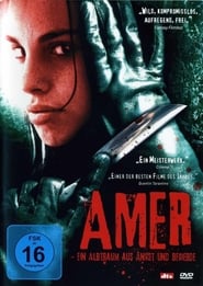 Amer – Die dunkle Seite deiner Träume (2009)