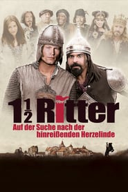 1½ Ritter – Auf der Suche nach der hinreißenden Herzelinde (2008)