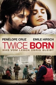 Twice Born – Was vom Leben übrig bleibt (2012)
