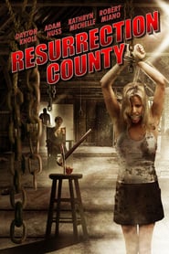 Resurrection County (2008)