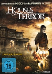 Houses of Terror – Halloween House (2014)