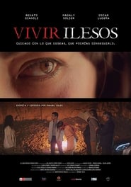 Vivir ilesos (2019)