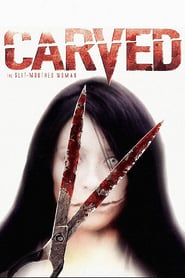 Carved – The Slit Mouthed Woman (2007)
