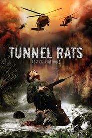 Tunnel Rats – Abstieg in die Hölle (2008)