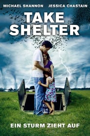 Take Shelter – Ein Sturm zieht auf (2011)