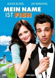 Mein Name ist Fish (2007)
