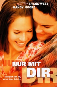 Nur mit Dir (2002)