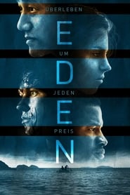 Eden – Überleben um jeden Preis (2015)