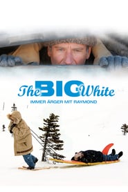 The Big White – Immer Ärger mit Raymond (2005)