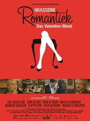 Brasserie Romantiek – Das Valentins-Menü (2012)