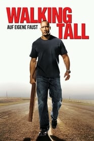 Walking Tall – Auf eigene Faust (2004)