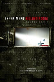 Experiment Killing Room (2009)