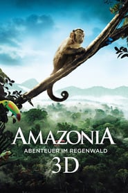 Amazonia – Abenteuer im Regenwald (2013)