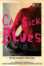 Cat Sick Blues (2016)