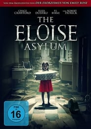 The Eloise Asylum (2017)