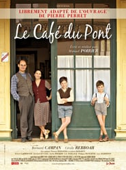 Le Café du pont (2010)