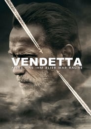 Vendetta – Alles was ihm blieb war Rache (2017)