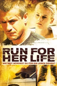 Run For Her Life (2010)