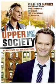 Upper East Side Society – Schulstart mit Hindernissen (2010)