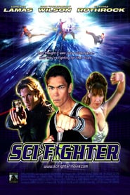 Sci Fighter (2004)