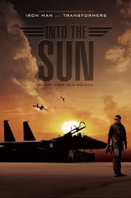 Into the Sun – Kampf über den Wolken (2012)